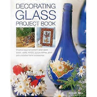 Décoration verre projet livre