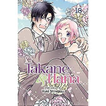 Takane & Hana, Vol. 18 (Begränsad upplaga) (Takane & Hana)