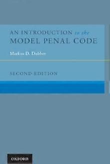 Introduction To The Model Penal Code Revised - Markus D Dubber - Paperback - en Book