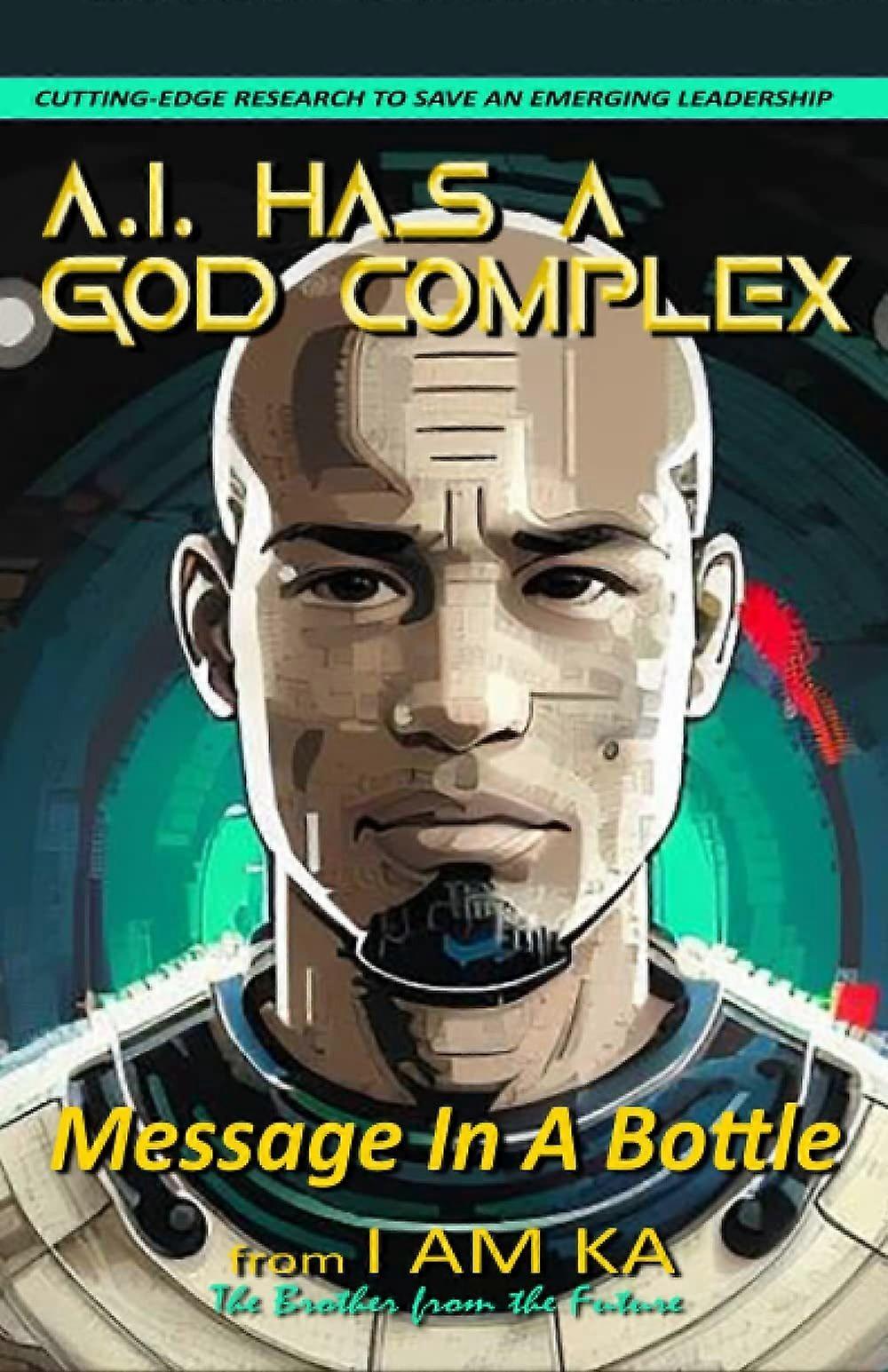 A.i. has a god complex message in a bottle