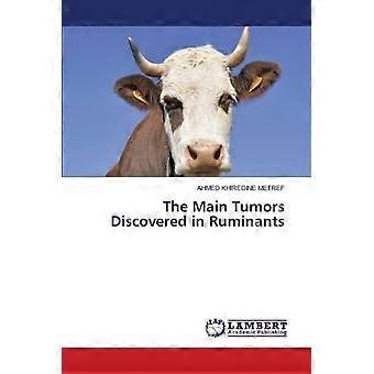 The main tumors discovered in ruminants