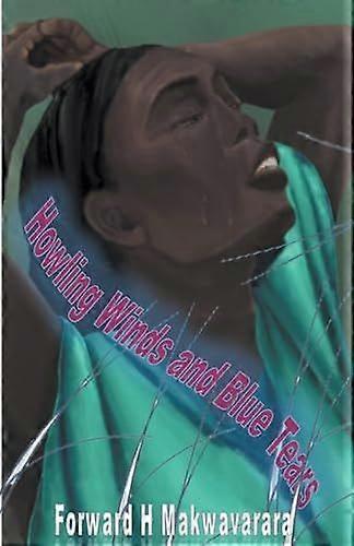 Howling winds and blue tears