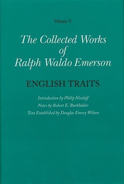 Collected Works Of Ralph Waldo Emerson by Ralph Waldo Emerson Hardback Book