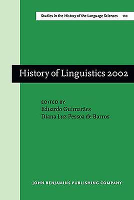 History Of Linguistics 2002 Paperback Book