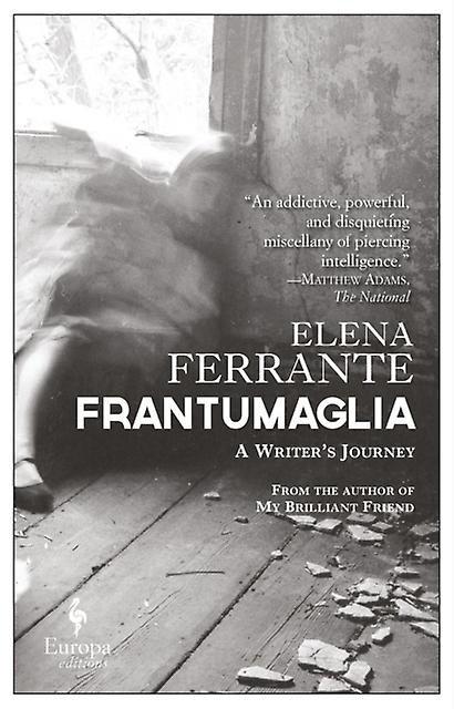 Frantumaglia by Elena Ferrante Paperback