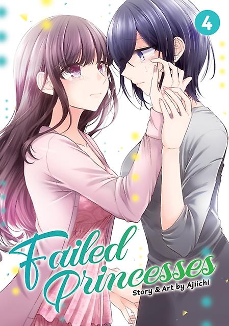 Failed Princesses Vol. 4 by Ajiichi Paperback