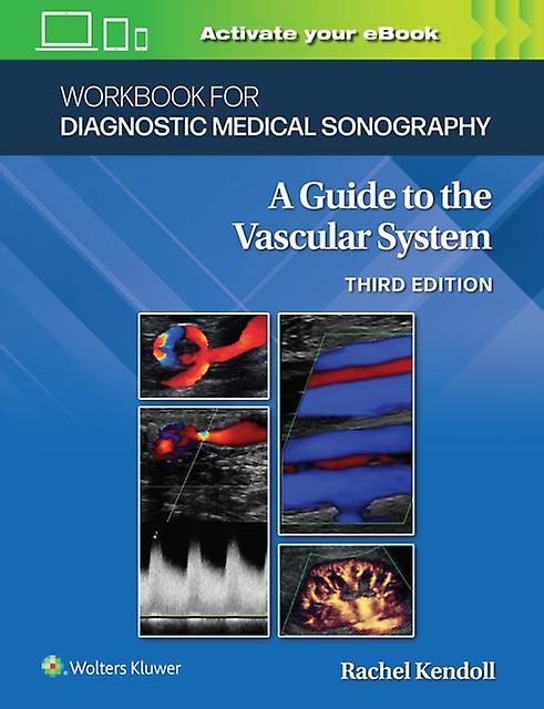 Workbook For Diagnostic Medical Sonography The Vascular Systems by Kupinski & Ann Marie & PhD & RVT Paperback