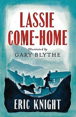 Lassie Comehome by Eric Knight Paperback Book
