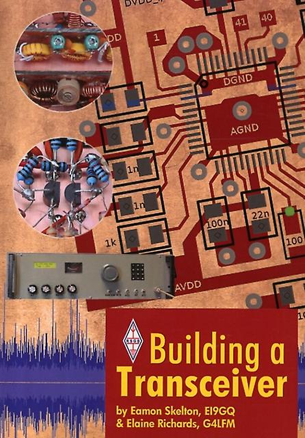 Building A Transceiver by Eamon Skelton Paperback