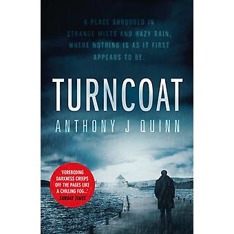 Turncoat - Anthony J. Quinn