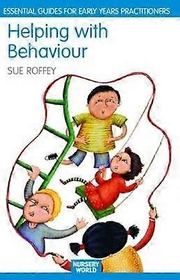 Helping with Behaviour