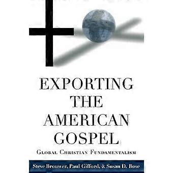 Export des amerikanischen Evangeliums