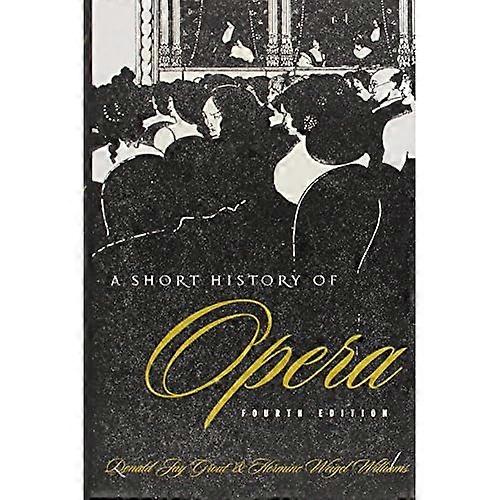 A Short History of Opera