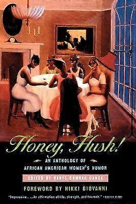 Honey Hush!