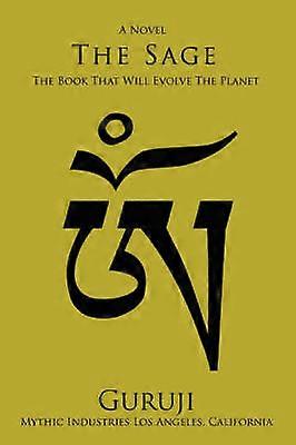 THE SAGE THE BOOK THAT WILL EVOLVE THE PLANET
