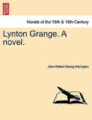 Lynton Grange A novel