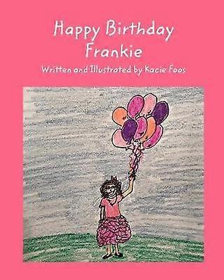 Happy Birthday Frankie