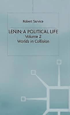 Lenin: A Political Life