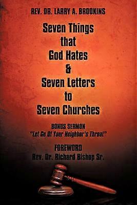 Seven Things That God Hates & Seven Letters to Seven Churches