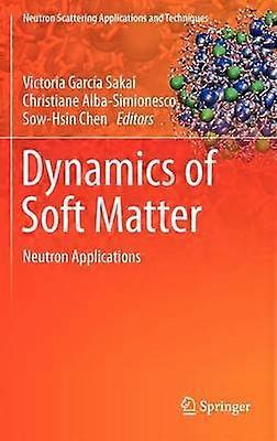 Dynamics of Soft Matter