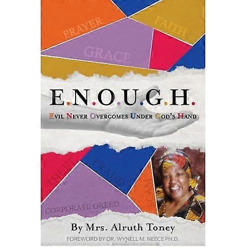 E.N.O.U.G.H : Evil Never Overcomes under God's Hand