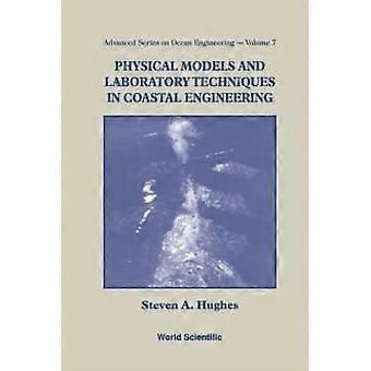 Physical Models & Laboratory. V7 - HUGHES STEVEN A