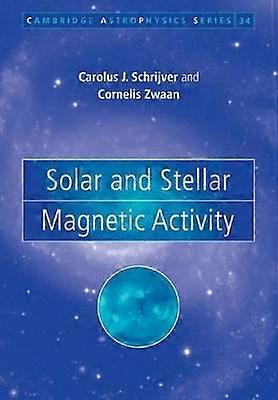 Solar and Stellar Magnetic Activity