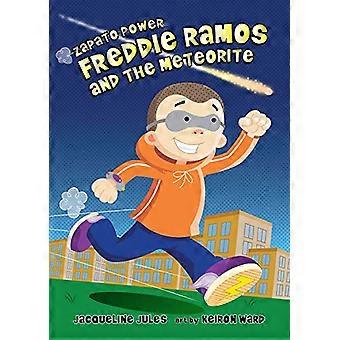 Freddie Ramos et la météorite (Zapato Power)
