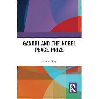 Gandhi und der Friedensnobelpreis