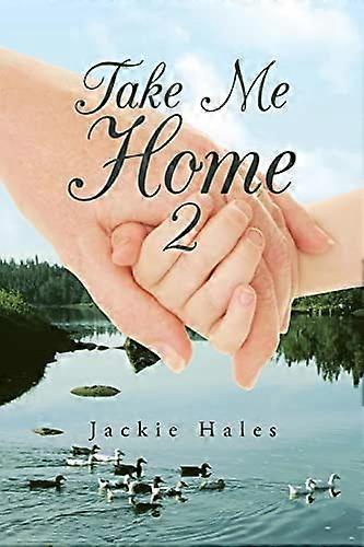 Take me home 2
