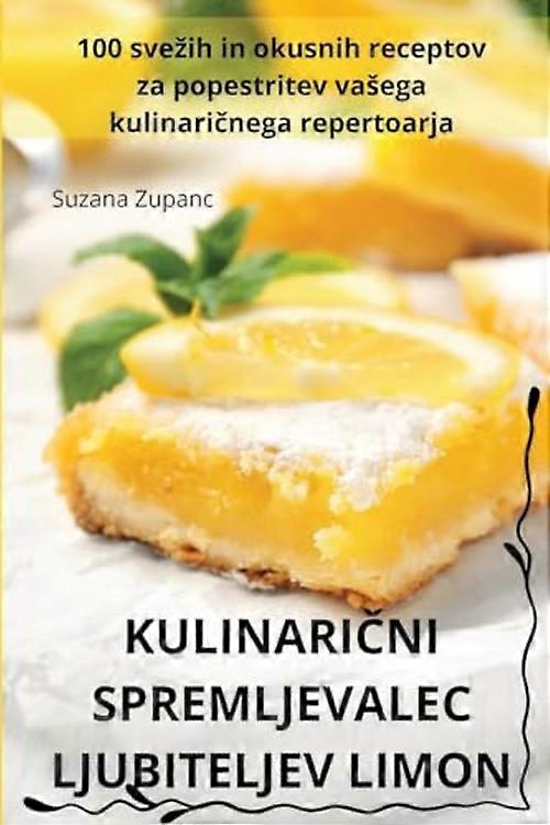 Kulinari?Ni Spremljevalec Ljubiteljev Limon
