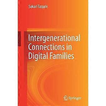 Intergenerational Connections In Digital Families - Sakari Taipale - Paperback - en Book