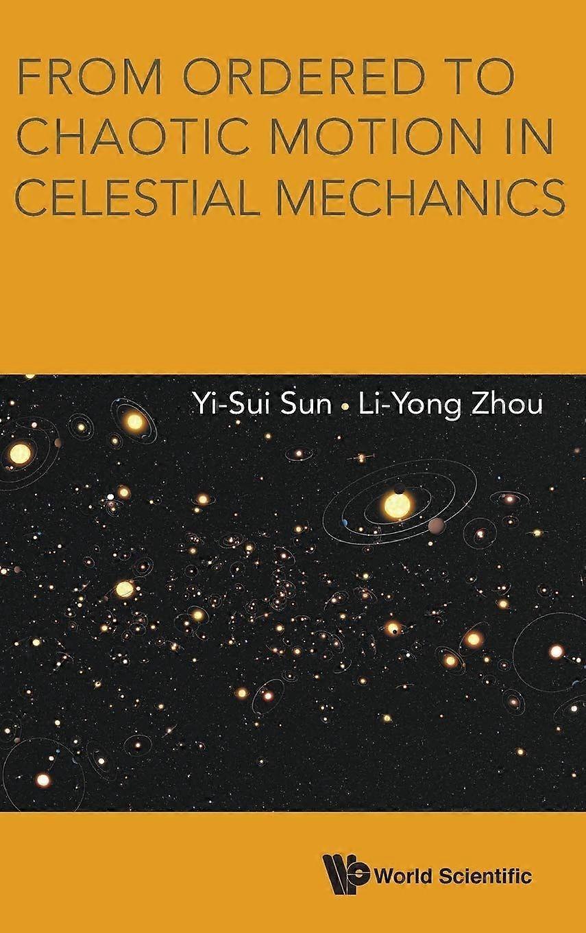 From ordered to chaotic motion in celestial mechanics