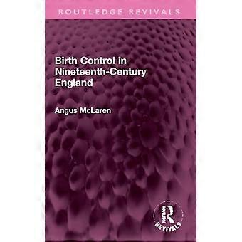 Birth Control in Nineteenth Century England