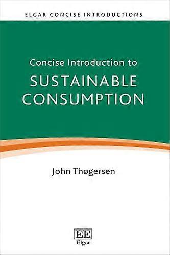 Concise Introduction to Sustainable Consumption