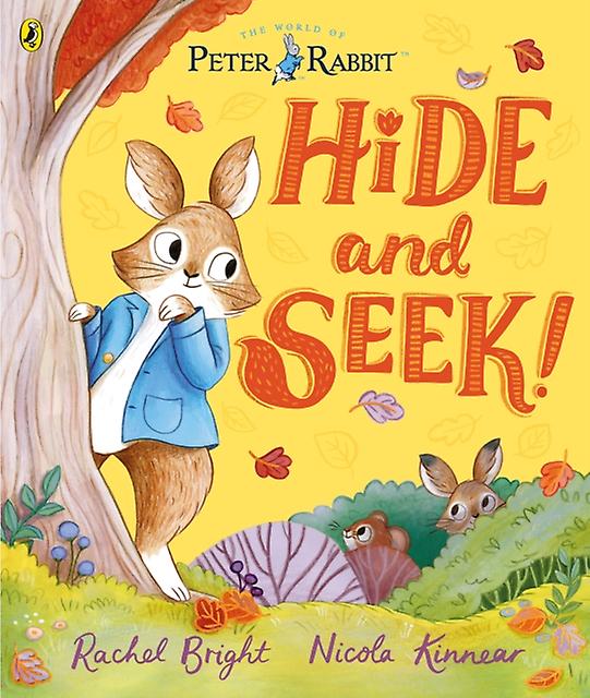 Peter Rabbit Hide And Seek by Rachel Bright Paperback Book