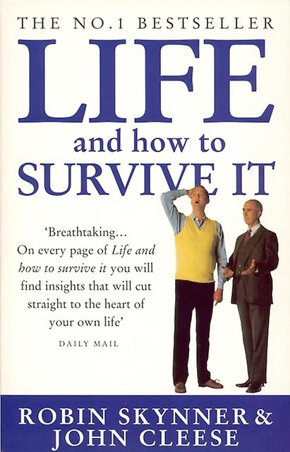 Life And How To Survive It by Dr Robin Skynner Paperback Book