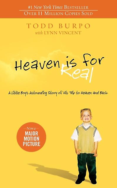 Heaven Is For Real by Todd Burpo Paperback Book