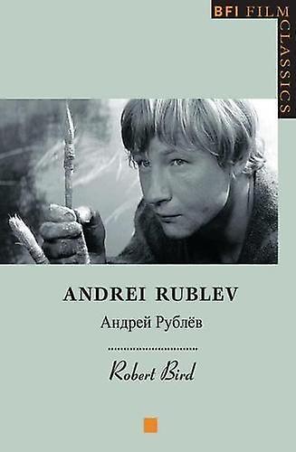 Andrei Rublev by Bird & Robert University of Chicago & USA Paperback