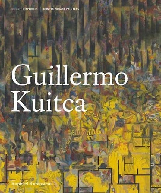 Guillermo Kuitca by Raphael Rubinstein Hardback Book
