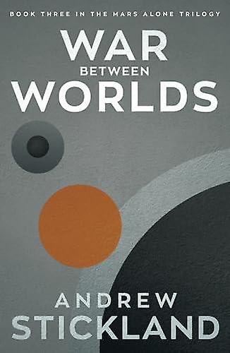 War Between Worlds by Andrew Stickland Paperback