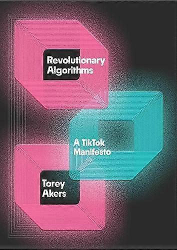Revolutionary Algorithms by Torey Akers Hardback Book