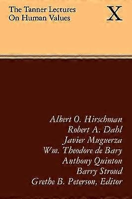 The Tanner Lectures on Human Values