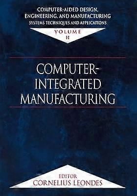 Computer-Aided Design Engineering and Manufacturing