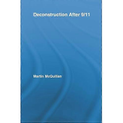 Deconstruction after 9/11