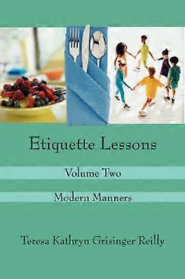 Etiquette Lessons Volume Two