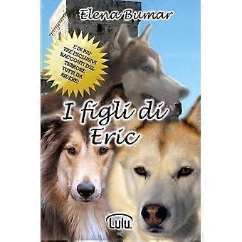 I figli di Eric