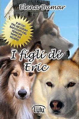 I figli di Eric