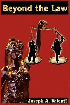 Beyond the Law
