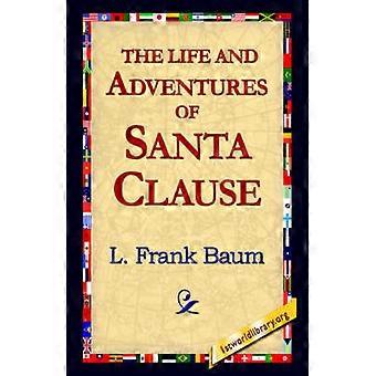 The Life and Adventures of Santa Clause